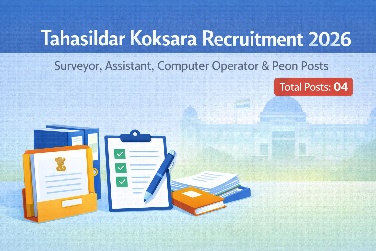 Tahasildar-cum-CALA Koksara Recruitment 2026 Notification