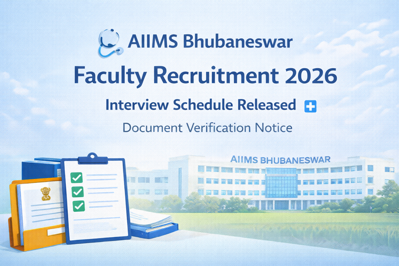 AIIMS Bhubaneswar Faculty Recruitment 2026 interview schedule official notice