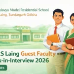 EMRS Laing Sundargarh Guest Faculty Walk-in-Interview 2026 PGT TGT PET 20 Posts Official Notification Odisha