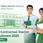 OAV Angul Contractual Teacher Recruitment 2026 PGT TGT Posts Official Notification Odisha Adarsha Vidyalaya