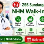ZSS Sundargarh NHM Walk-In 2026 recruitment notification for 47 Medical Officer and AYUSH posts