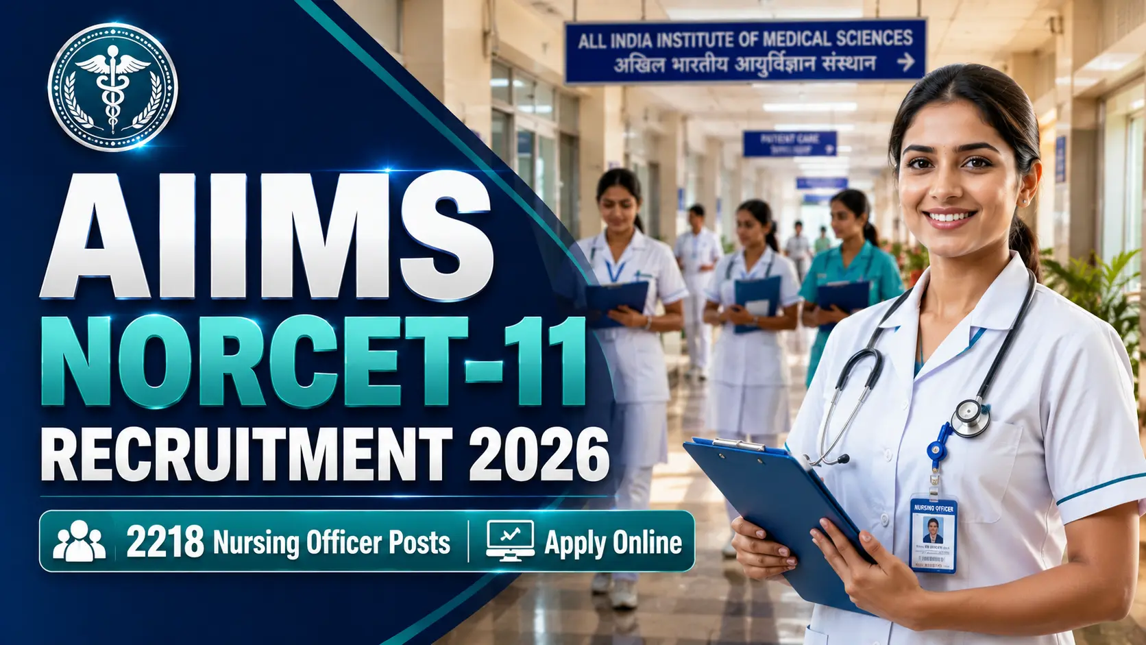 AIIMS NORCET 11 Recruitment 2026 Nursing Officer Online Application Notification