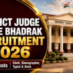 Bhadrak District Court Recruitment 2026 Notification for Clerk Typist Stenographer and Salaried Amin Posts