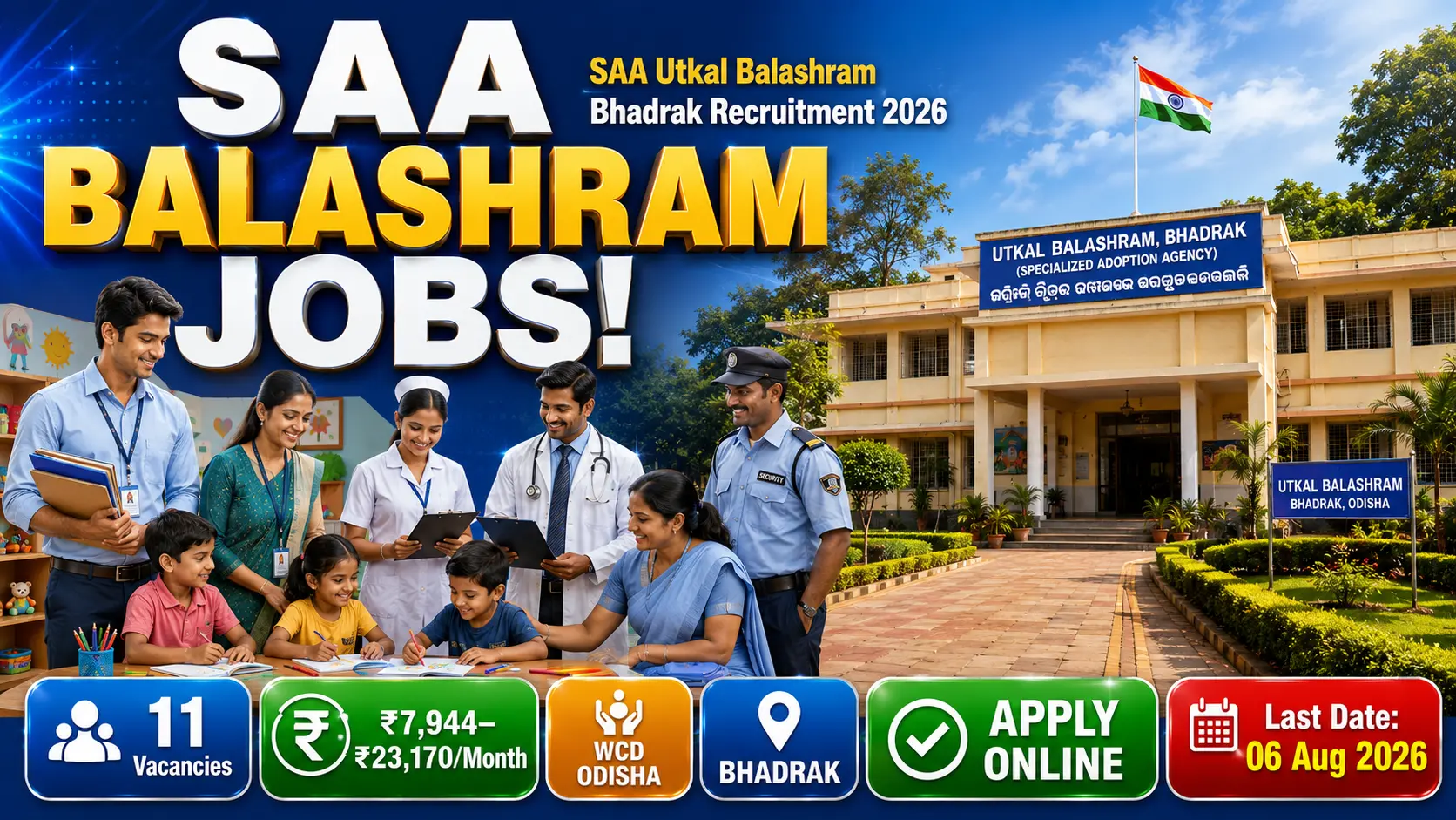 SAA Utkal Balashram Bhadrak Recruitment 2026 Notification for 11 Contractual Posts
