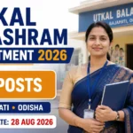 Utkal Balashram Gajapati Recruitment 2026 – 6 Vacancies