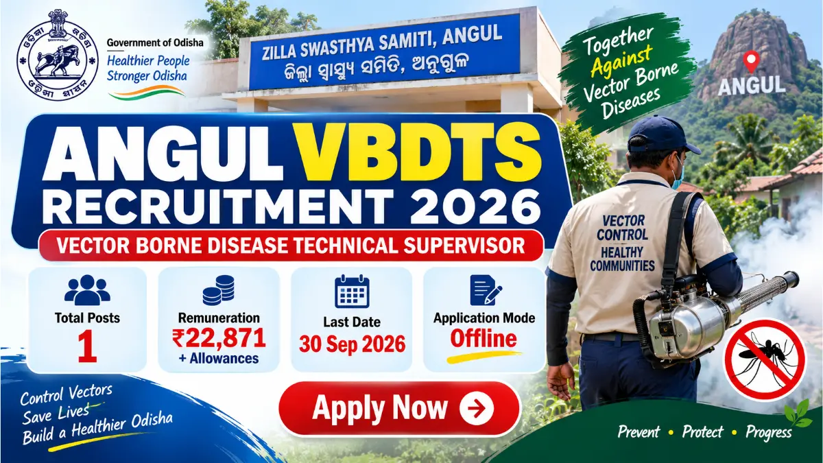 Angul VBDTS Recruitment 2026 Vector Borne Disease Technical Supervisor